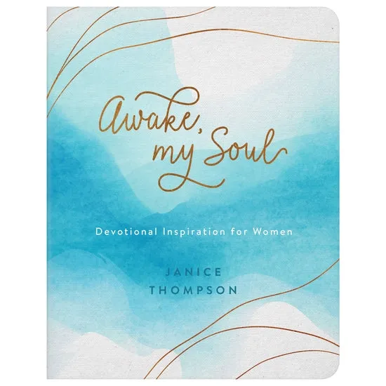 Awake My Soul Devotional