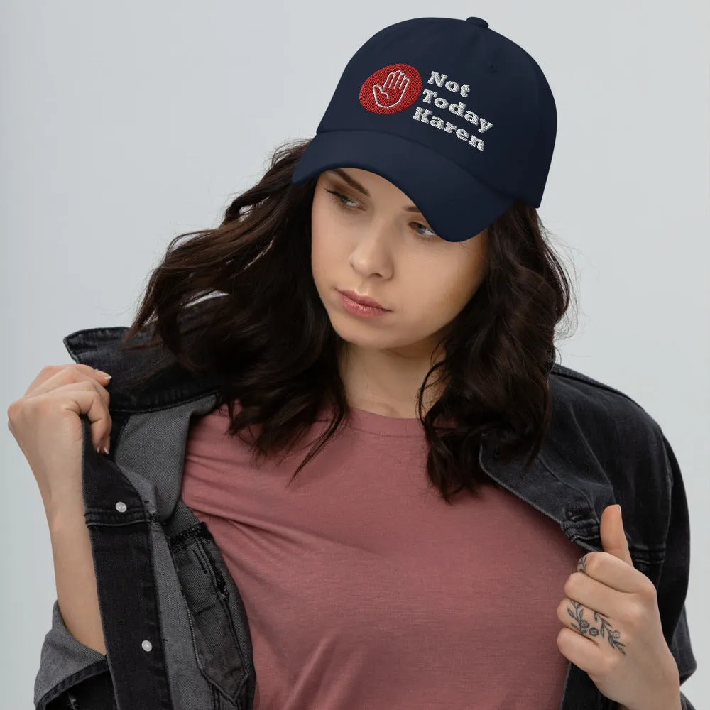 Not Today Karen...Dad hat (D)