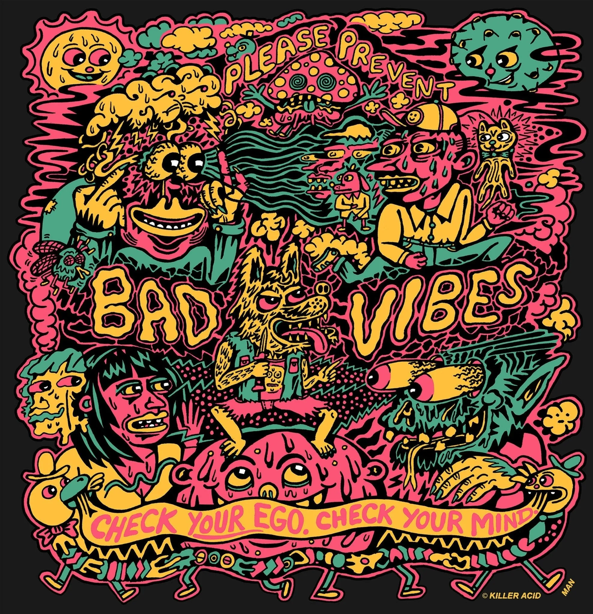 Please Prevent Bad Vibes T-Shirt