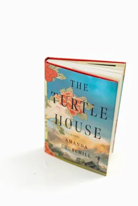 The Turtle House: A Novel